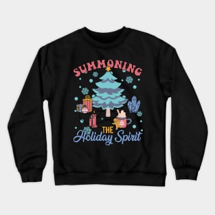 Summoning Holiday Spirit Crewneck Sweatshirt